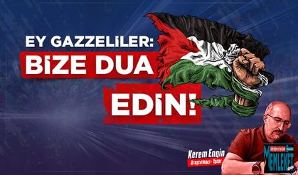 EY GAZZELİLER BİZE DUA EDİN!