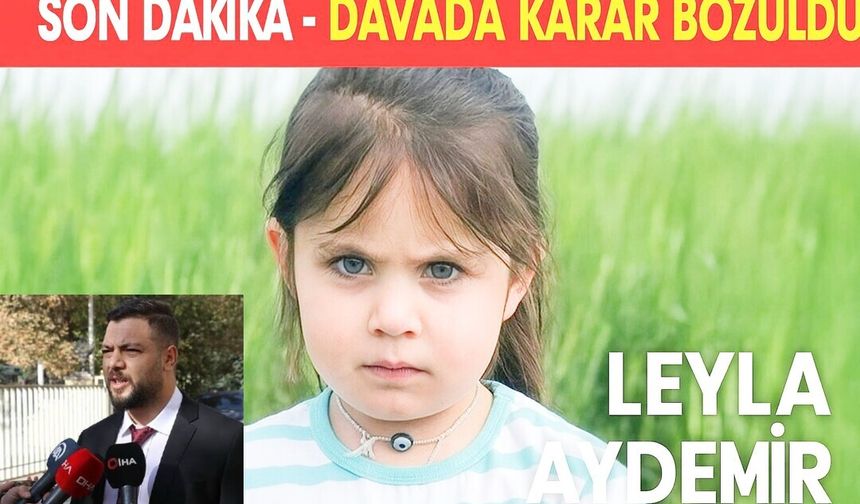 Son Dakika: Leyla Aydemir Davasında Karar Bozuldu
