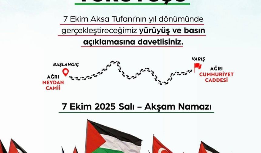 Aksa Tufanının yıl dönümde Ağrı'da kitlesel yürüyüş gerçekleştirilecek