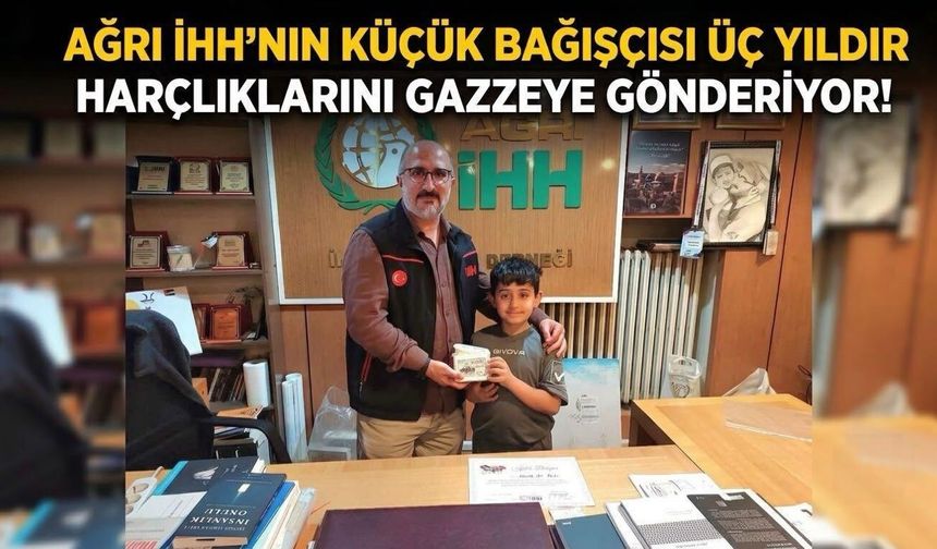 Gazze İçin Harçlıklarını Ağrı İHH’ya Bağışlayan Musab Ali’ye “İyilik Belgesi”